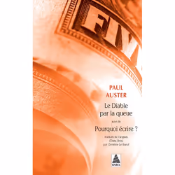 ISBN Le diable par la queue, Suivi de Pourquoi écrire ?, Français, 176 pages