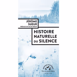 ISBN Histoire naturelle du silence, Français, 272 pages