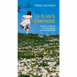 ISBN La Plante compagne, Français, 312 pages