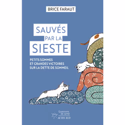 ISBN Sauvés par la sieste, Français, 256 pages