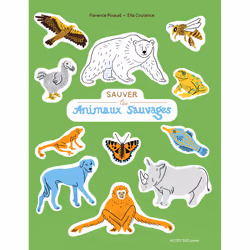 ISBN Sauver les animaux sauvages, Français, 64 pages