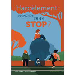 ISBN Harcèlement, comment dire stop ?