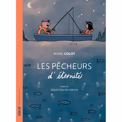 ISBN Les pêcheurs d'éternité, Français, 64 pages