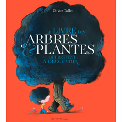ISBN Le livre des arbres et plantes qui restent à découvrir, Français, 56 pages