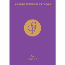 ISBN La Grande Grammaire du français - édition Collector, Français, 2500 pages