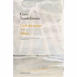 ISBN L'oeil du moine suivi de Adieu, Français, 112 pages