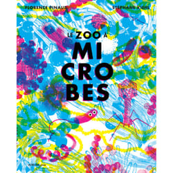 ISBN Le zoo à microbes
