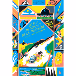 ISBN Le feu au sommet de la montagne et autres contes pour espérer, Français, 56 pages