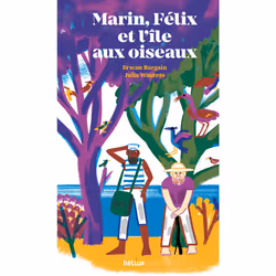 ISBN Marin, Félix et l'île aux oiseaux, Français, 40 pages