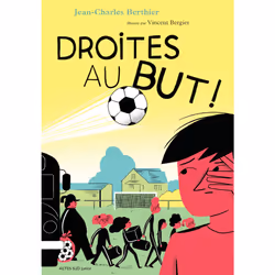 ISBN Droites au but !, Français, 160 pages