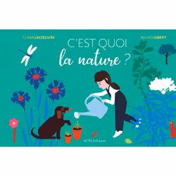 ISBN C'est quoi la nature ?, Français, 48 pages