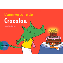 ISBN L'anniversaire de Crocolou, Français, 32 pages