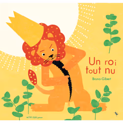 ISBN Un roi tout nu, Français, 32 pages
