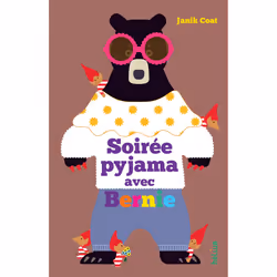 ISBN Soirée pyjama avec Bernie, Français, 28 pages
