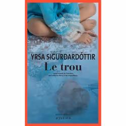 ISBN Le Trou, Français, 336 pages