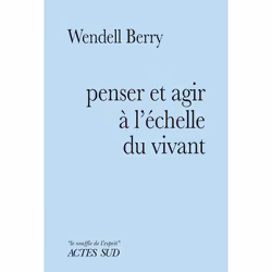 ISBN Penser et agir à l'échelle du vivant, Français, 180 pages