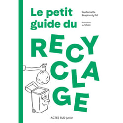 ISBN Le petit guide du recyclage