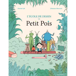 ISBN L'école de dessin de Petit Pois, Français, 40 pages