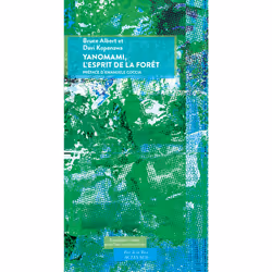 ISBN Yanomami, l'esprit de la forêt, Français, 256 pages