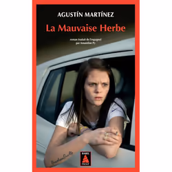 ISBN La Mauvaise herbe, Français, 512 pages