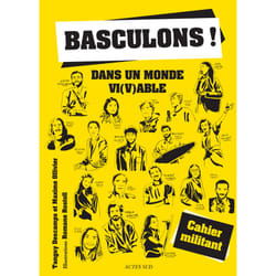 ISBN Basculons ! Cahier militant
