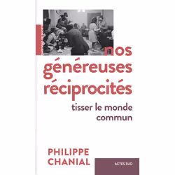 ISBN Nos généreuses réciprocités, Français, 336 pages