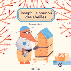 ISBN Joseph, la nounou des abeilles, Français, 40 pages
