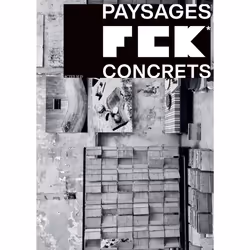 ISBN FCK - Paysages concrets, Français, 848 pages