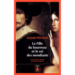 ISBN La Fille du bourreau et le roi des mendiants, Français, 560 pages