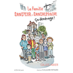 ISBN La famille Sanspeur-Sansreproche - T1 Ça déménage !