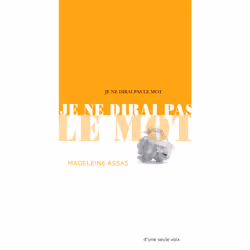 ISBN Je ne dirai pas le mot, Français, 80 pages