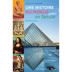 ISBN Objectif Louvre - Une histoire du monde en famille