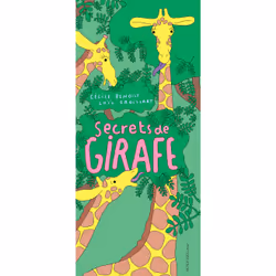 ISBN Secrets de girafe, Français, 56 pages