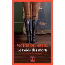ISBN Le Poids des morts, Français, 304 pages
