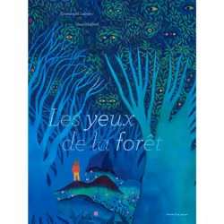 ISBN Les yeux de la forêt, Français, 32 pages
