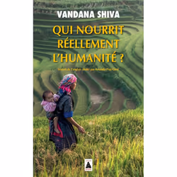 ISBN Qui nourrit réellement l'humanité ?, Français, 208 pages