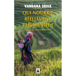 ISBN Qui nourrit réellement l'humanité ?