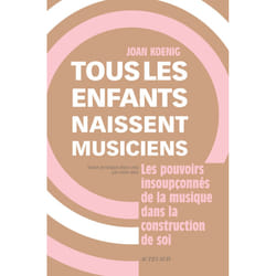 ISBN Tous les enfants naissent musiciens