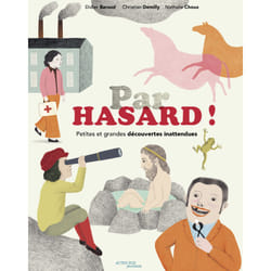 ISBN Par hasard ! Petites et grandes découvertes inattendues