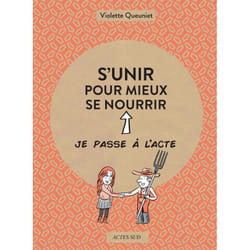 ISBN S'unir pour mieux se nourrir