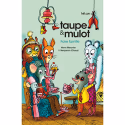 ISBN Taupe et Mulot 6 - Faire famille, Français, 64 pages