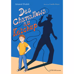 ISBN Des chamallows au ketchup, Français, 144 pages