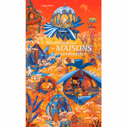 ISBN Bienvenue dans les maisons extraordinaires, Français, 72 pages