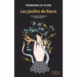 ISBN Les Jardins de Basra, Français, 224 pages