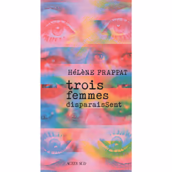 ISBN Trois femmes disparaissent, Français, 192 pages