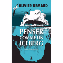 ISBN Penser comme un iceberg, Français, 240 pages