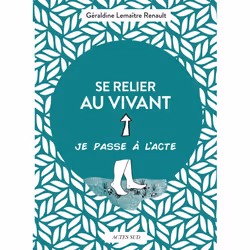 ISBN Se relier au vivant, Français, 64 pages