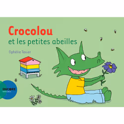 ISBN Crocolou et les petites abeilles, Français, 32 pages