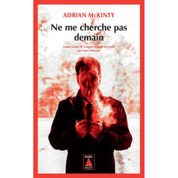 ISBN Ne me cherche pas demain