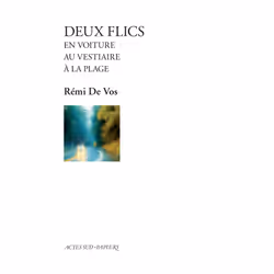 ISBN Deux flics au vestiaire suivi de Deux flics en voiture et de Deux flics à la plage, Français, 128 pages